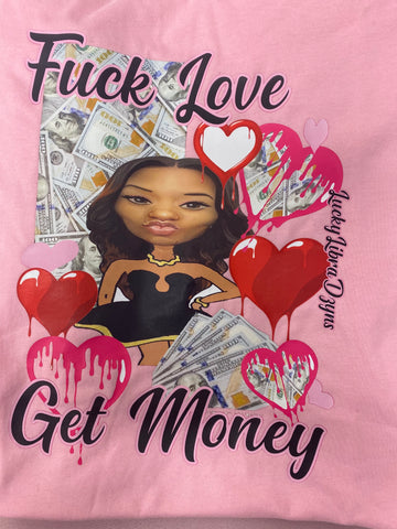 LOVE MONEY SHIRT